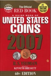 Guide Book of United States Coins 2007