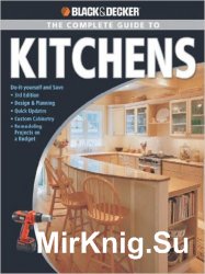 Black & Decker The Complete Guide to Kitchens