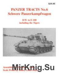 Schwere Panzerkampfwagen (Panzer Tracts No.6)