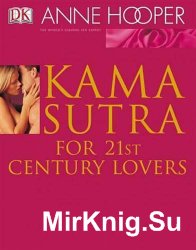 Kama Sutra for 21st Century Lovers