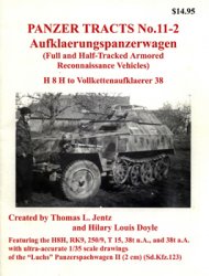 Aufklaerungspanzerwagen: Full and Half-Track Armored Reconnaissance Vehicles (Panzer Tracts 11-02)