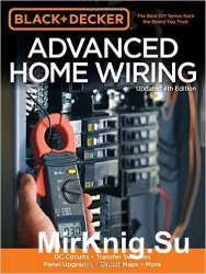 Black & Decker Advanced Home Wiring, 4th Edition