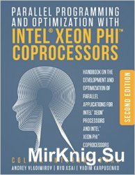 Parallel Programming and Optimization with Intel Xeon Phi Coprocessors