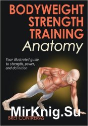 Bodyweight Strength Training Anatomy