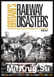 Britain's Railway Disasters