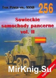 Sowieckie Samochody Pancerne Vol.II (Wydawnictwo Militaria 256)