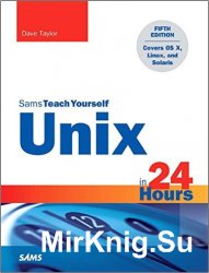 Unix in 24 Hours, 5th Edition