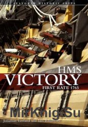 HMS Victory - First-Rate: Seaforth Historic Ships Series