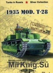 1935 Mod. T-28 (Russian Motor Books: Tanks in Russia 28)