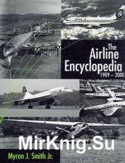 The Airline Encyclopedia 1909-2000