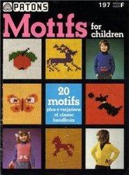 Patons  197. Motifs for Children