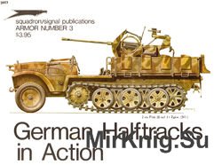 German Halftracks in Action (Squadron Signal 2003)
