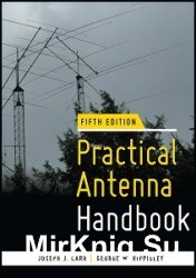 Practical Antenna Handbook. 5-th edition