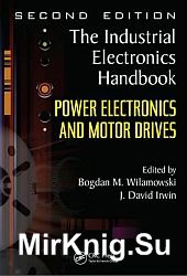 Power Electronics and Motor Drives 2-nd edition