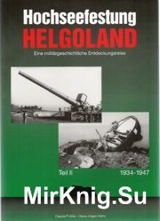 Hochseefestung Helgoland (Teil 2)