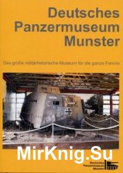 Deutsches Panzermuseum Munster
