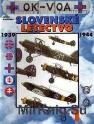 Slovenske Letectvo 1939-1944 Vol.1