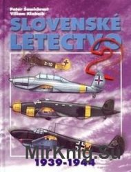 Slovenske Letectvo 1939-1944 Vol.2