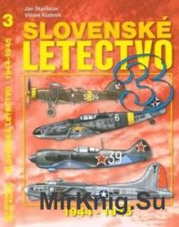 Slovenske Letectvo 1944-1945 Vol.3