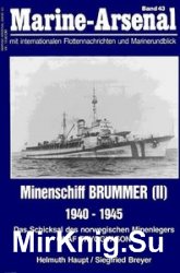 Minenschiff Brummer (II) 1940-1945 (Marine-Arsenal Band 43)