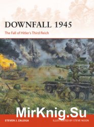 Downfall 1945 (Osprey Campaign 293)