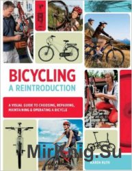 Bicycling: A Reintroduction