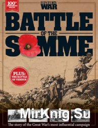 Battle of the Somme (History of War)