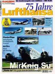 75 Jahre Lufthansa (Flugzeug Classic Special)