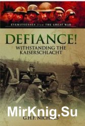 Defiance!: Withstanding the Kaiserschlacht