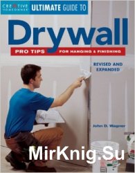Ultimate Guide to Drywall