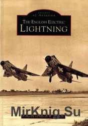 The English Electric Lightning (Images of Aviation)