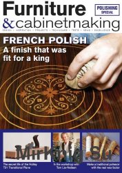 Furniture & Cabinetmaking - Issue 246