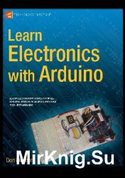 Learn Electronics with Arduino (2012)