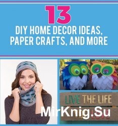13 DIY Home Decor Ideas Paper Crafts and More