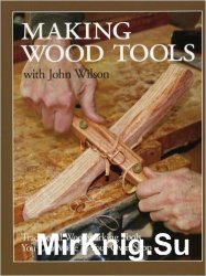 Making Wood Tools