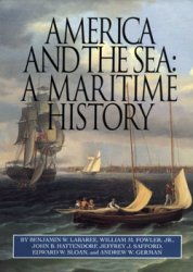 America and the Sea: A Maritime History