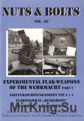 Experimental Flak-Weapons of the Wehrmacht (Part 2) (Nuts & Bolts Vol.08)