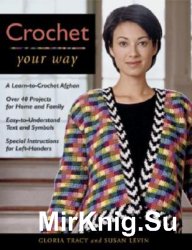 Crochet Your Way