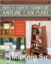 Arts & Crafts Furniture Anyone Can Make