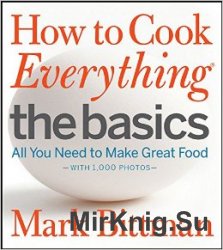 How Cook Everything The Basics
