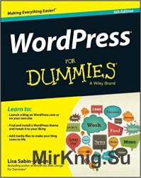 WordPress For Dummies, 6th ed.