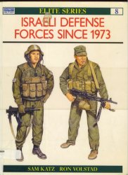 Israeli Defence Forces since 1973