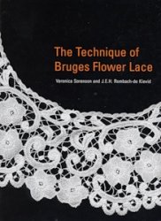 The Technique of Bruges Flower Lace 2005
