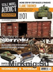 Scale Model Addict Issue 01