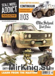 Scale Model Addict Issue 03