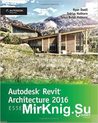 Autodesk Revit Architecture 2016 Essentials