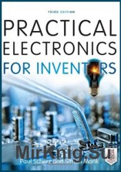 Practical Electronics for Inventors. Third Edition
