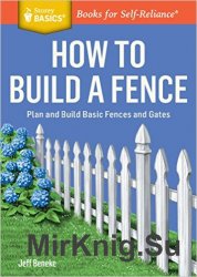 How to Build A Fence