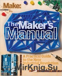 Make: The Maker's Manual