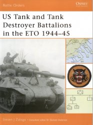 US Tank and Tank Destroyer Battalions in the ETO 1944–45